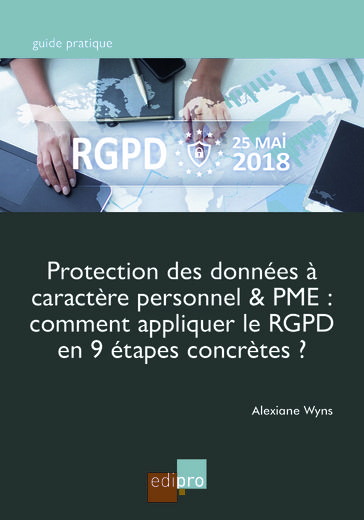 Protection des données à caractère personnel & PME - Alexiane Wyns