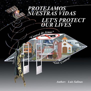 Protejamos Nuestras Vidas - Luis Salinas
