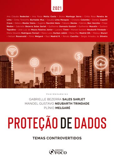 Proteção de Dados - Gabrielle Bezerra Sales Sarlet - Manoel Gustavo Neubarth Trindade - Plínio Melgaré