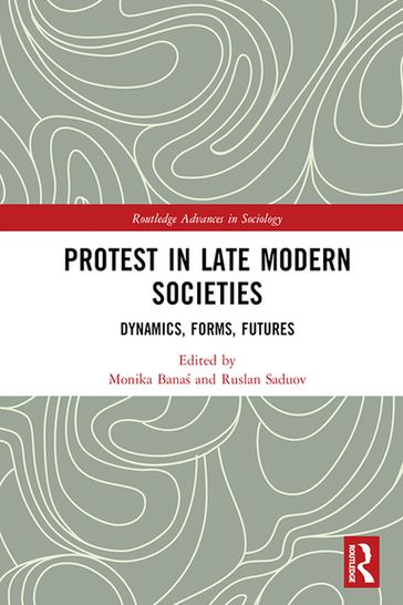 Protest in Late Modern Societies