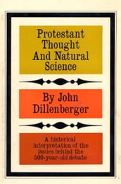 Protestant Thought and Natural Science