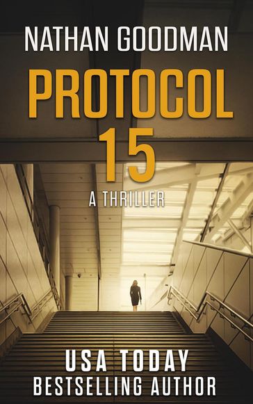 Protocol 15 - Nathan Goodman