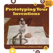 Prototyping Your Inventions