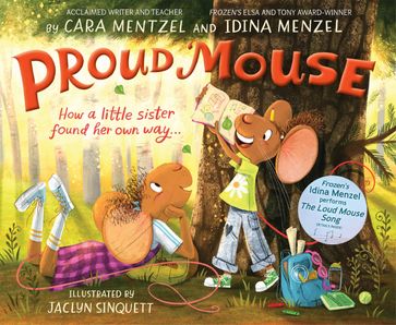 Proud Mouse - Idina Menzel - Cara Mentzel