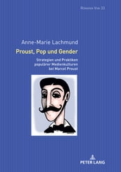 Proust, Pop und Gender