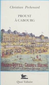 Proust à Cabourg