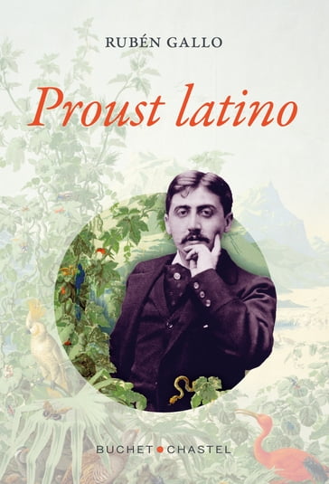 Proust latino - Ruben Gallo