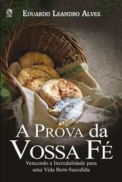 A Prova da Vossa Fé (Livro de Apoio Jovens)