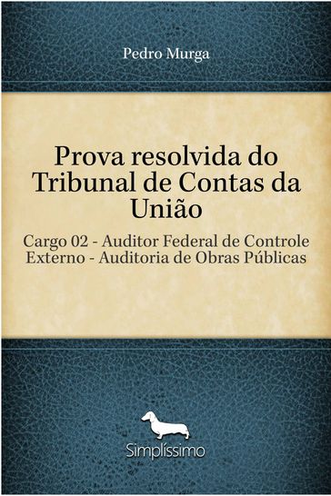 Prova resolvida do Tribunal de Contas da União - Pedro Murga