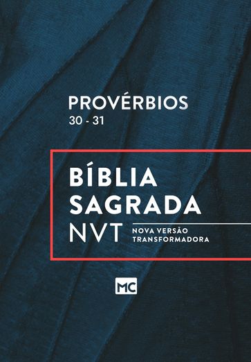Provérbios 30 - 31 - EDITORA MUNDO CRISTÃO