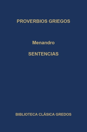 Proverbios griegos. Sentencias - Menandro