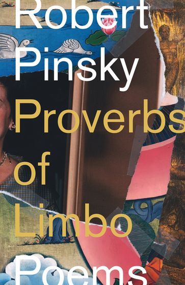 Proverbs of Limbo - Robert Pinsky