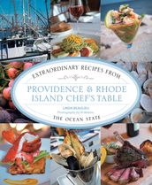 Providence & Rhode Island Chef s Table