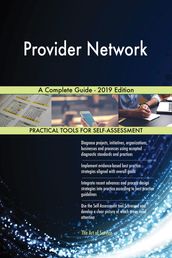 Provider Network A Complete Guide - 2019 Edition