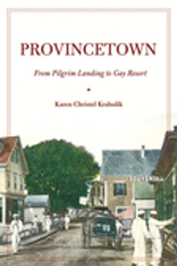 Provincetown - Karen Christel Krahulik