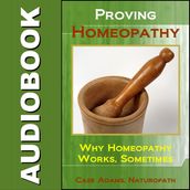 Proving Homeopathy