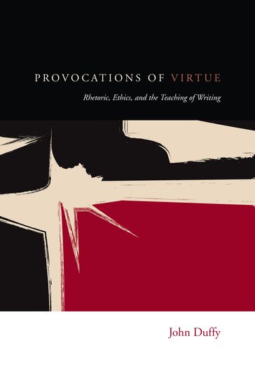 Provocations of Virtue - John Duffy