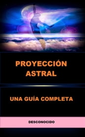Proyección Astral (Traducido)