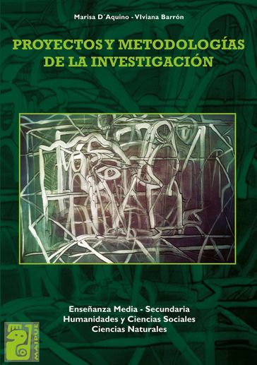 Proyectos y metodología de la investigación - Marisa D