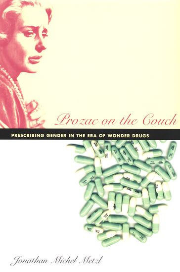 Prozac on the Couch - Jonathan Michel Metzl