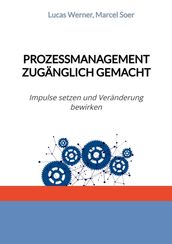 Prozessmanagement zugänglich gemacht