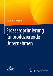 Prozessoptimierung fur produzierende Unternehmen