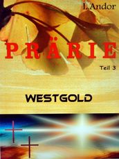 Prärie 3 - Westgold