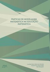 Práticas de modelagem matemática na educação matemática