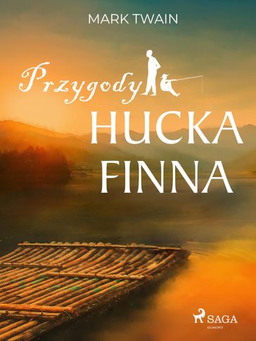 Przygody Hucka Finna - Twain Mark