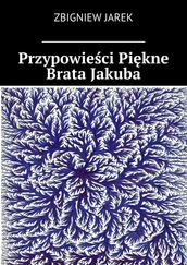 Przypowiesci Pikne Brata Jakuba