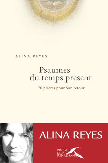 Psaumes du temps présent - Alina Reyes