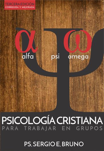 Psicología Cristiana - Ps. Sergio Eduardo Bruno