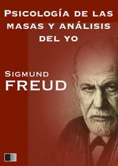 Psicología de las masas y análisis del yo