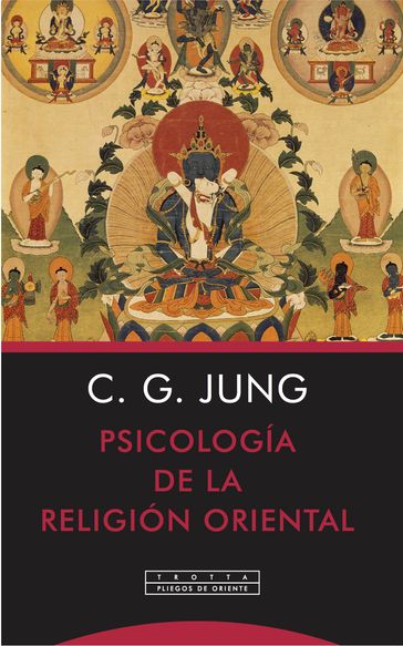 Psicología de la religión oriental - Carl Gustav Jung