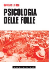 Psicologia Delle Folle