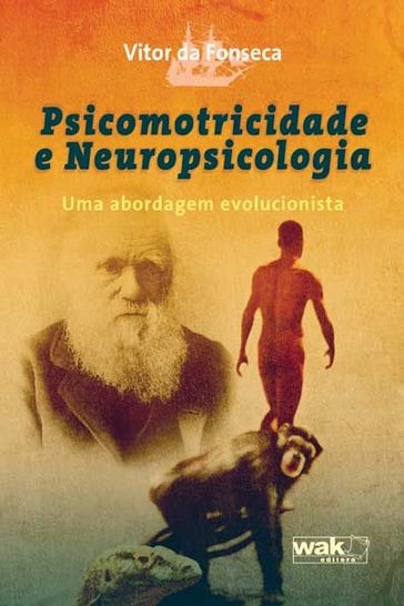 Psicomotricidade e Neuropsicologia - Vitor da Fonseca
