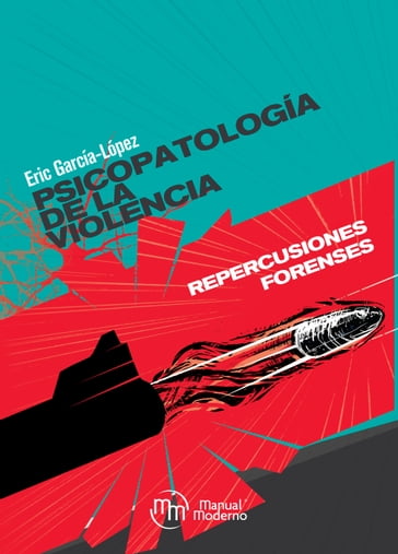 Psicopatología de la violencia - Eric García-López