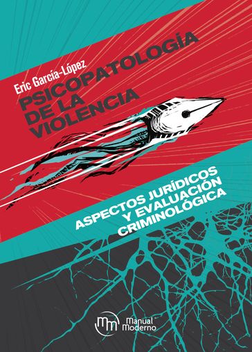 Psicopatología de la violencia - Eric García-López
