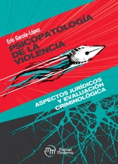 Psicopatología de la violencia