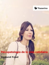 Psicopatología de la vida cotidiana