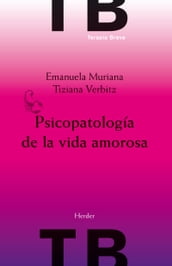 Psicopatología de la vida amorosa