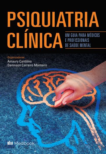 Psiquiatria Clínica - Amaury Cantilino - Dennison C. Monteiro