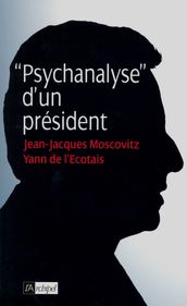 Psychanalyse d un président