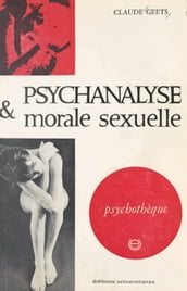 Psychanalyse et morale sexuelle