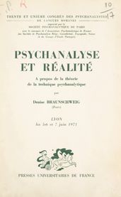 Psychanalyse et réalité : à propos de la théorie de la technique psychanalytique