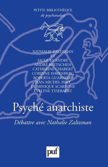 Psyché anarchiste - André Jacques - Catherine Chabert - Evelyne Tysebaert