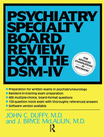 Psychiatry Specialty Board Review For The DSM-IV - J. Bryce McLaulin - John Duffy