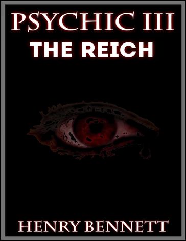 Psychic: The Reich - Henry Bennett