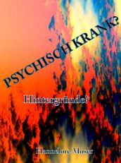 Psychisch krank?