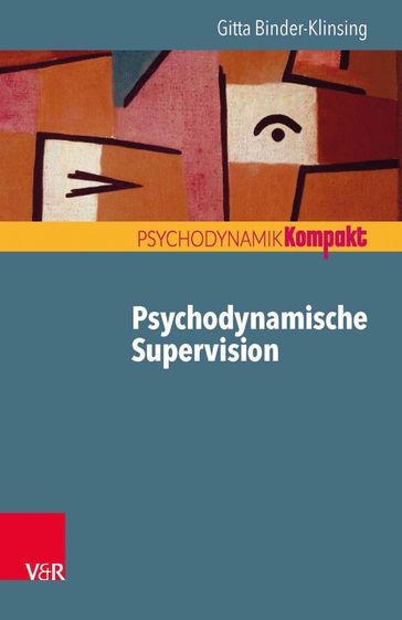 Psychodynamische Supervision - Gitta Binder-Klinsing